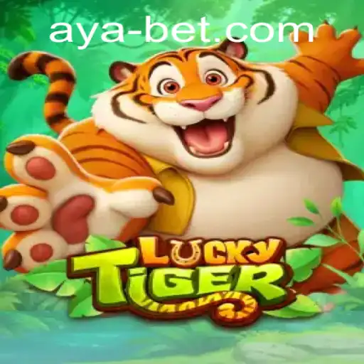 LuckyTiger: Discover the Exciting World of Ayabet Gaming